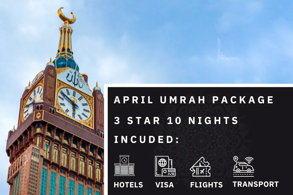 10 Nights 3 Star April Umrah Package